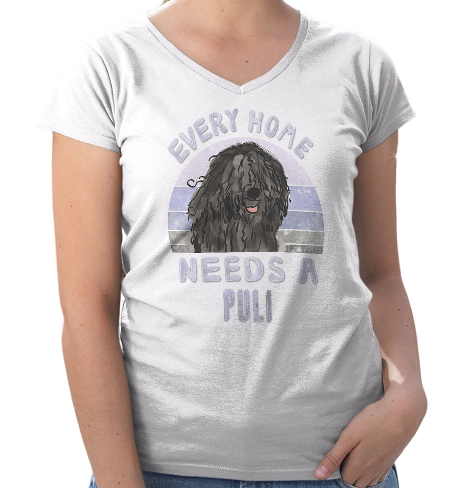 Every Home Needs a Puli - Women's V-Neck T-Shirt