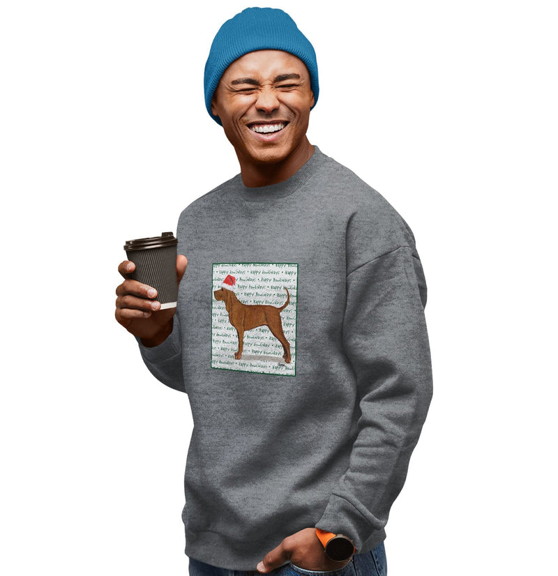 Redbone Coonhound Happy Howlidays Text - Adult Unisex Crewneck Sweatshirt