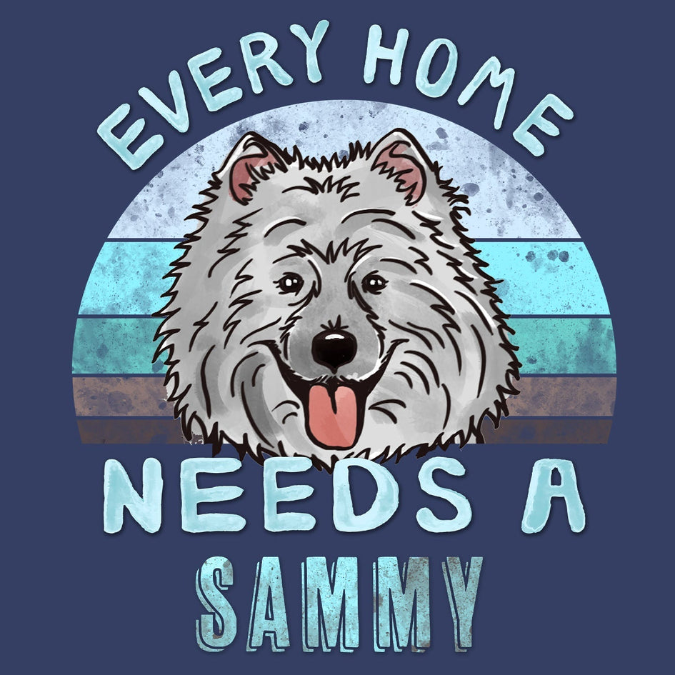 Every Home Needs a Samoyed - Adult Unisex Crewneck Sweatshirt