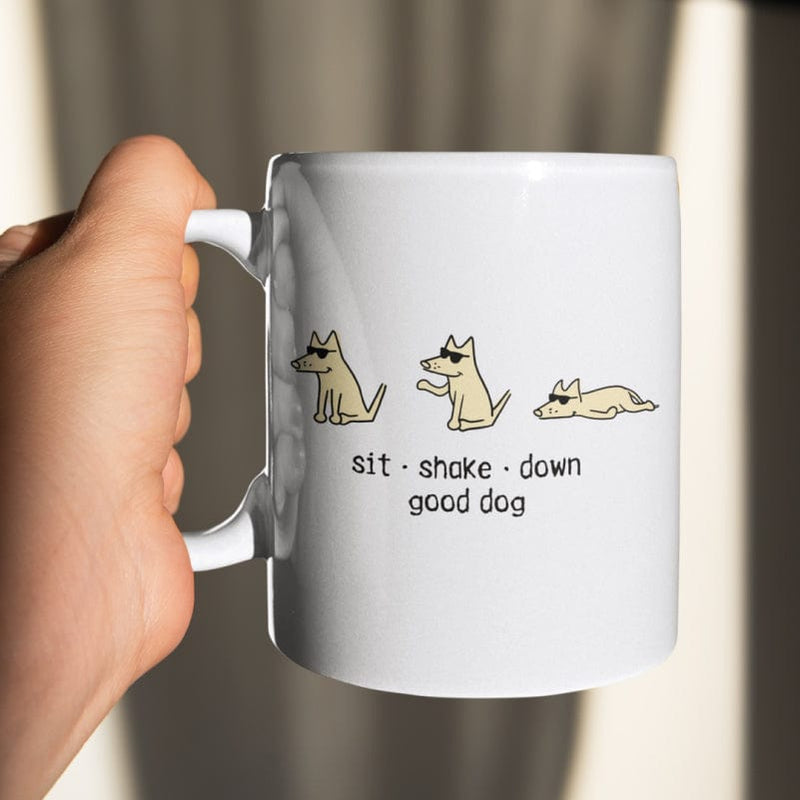 Sit, Shake, Down, Good Dog - Coffee Mug