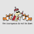 The Courageous Do Not Lie Down - Classic Long-Sleeve T-Shirt