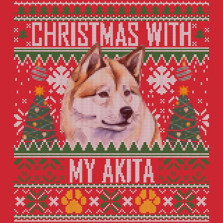 Ugly Sweater Christmas with My Akita - Adult Unisex Long Sleeve T-Shirt