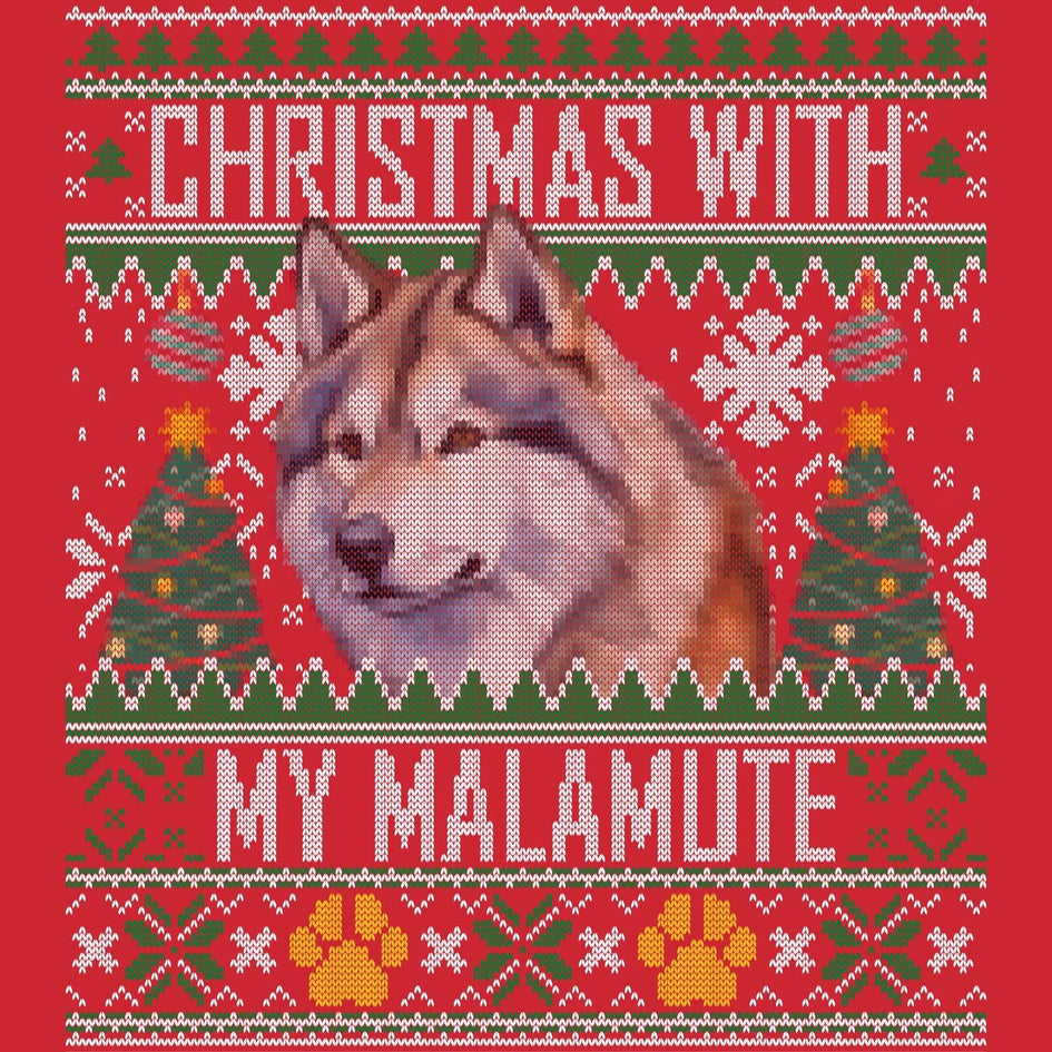 Ugly Sweater Christmas with My Alaskan Malamute - Adult Unisex Long Sleeve T-Shirt