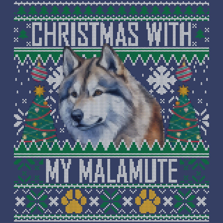 Ugly Sweater Christmas with My Alaskan Malamute - Adult Unisex Crewneck Sweatshirt
