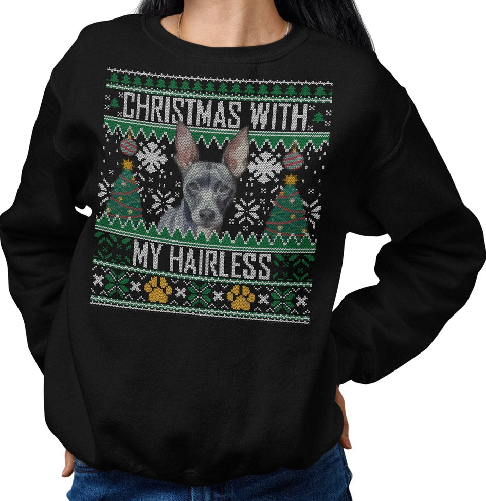 Ugly Sweater Christmas with My American Hairless Terrier - Adult Unisex Crewneck Sweatshirt