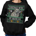 Ugly Sweater Christmas with My Anatolian Shepherd Dog - Adult Unisex Crewneck Sweatshirt