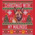 Ugly Sweater Christmas with My Belgian Malinois - Adult Unisex Long Sleeve T-Shirt
