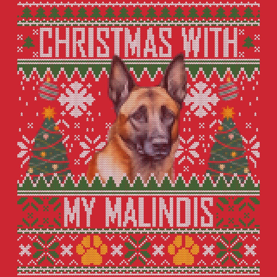 Ugly Sweater Christmas with My Belgian Malinois - Adult Unisex Long Sleeve T-Shirt