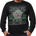 Ugly Sweater Christmas with My Bichon Frise - Adult Unisex Long Sleeve T-Shirt