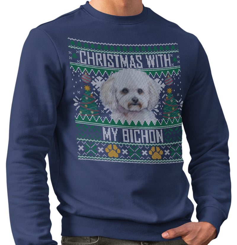 Ugly Christmas Sweater with My Bichon Frise - Adult Unisex Crewneck Sweatshirt