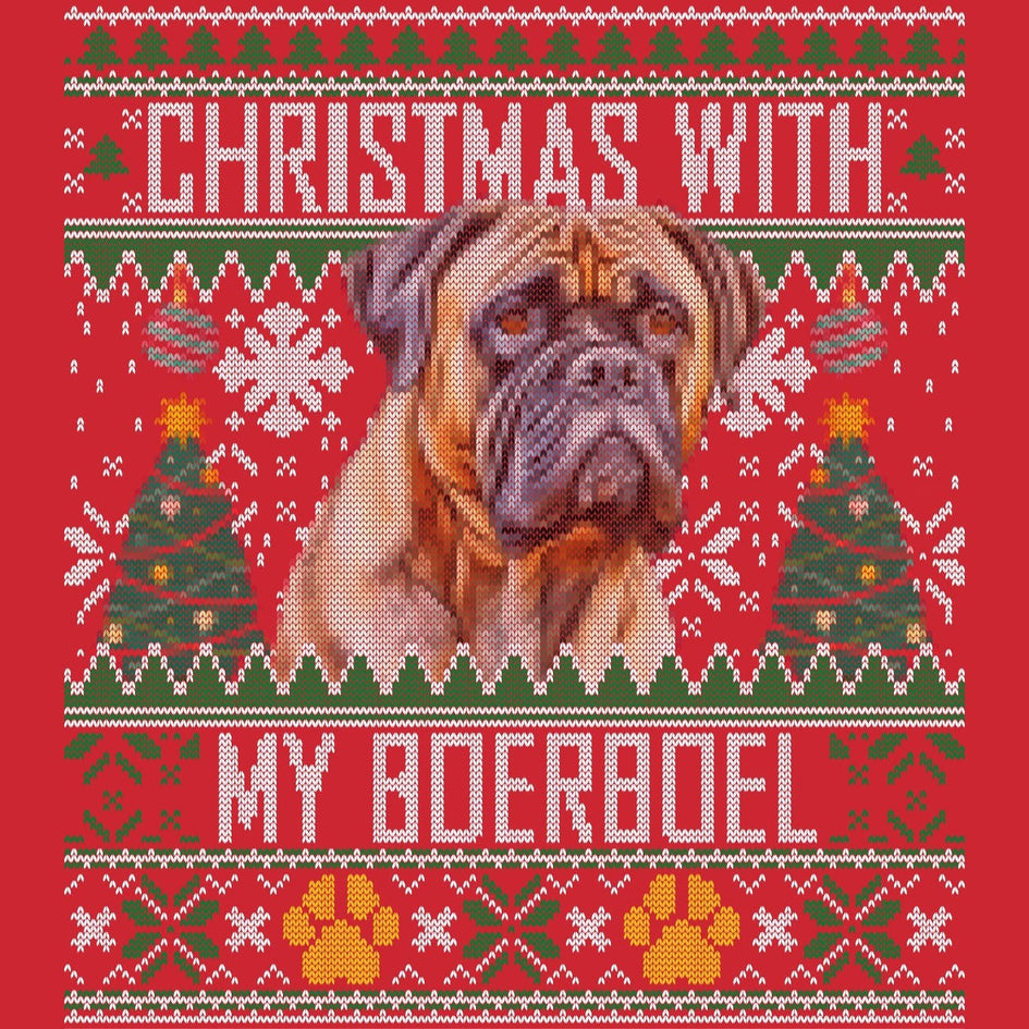 Ugly Sweater Christmas with My Boerboel - Adult Unisex Long Sleeve T-Shirt