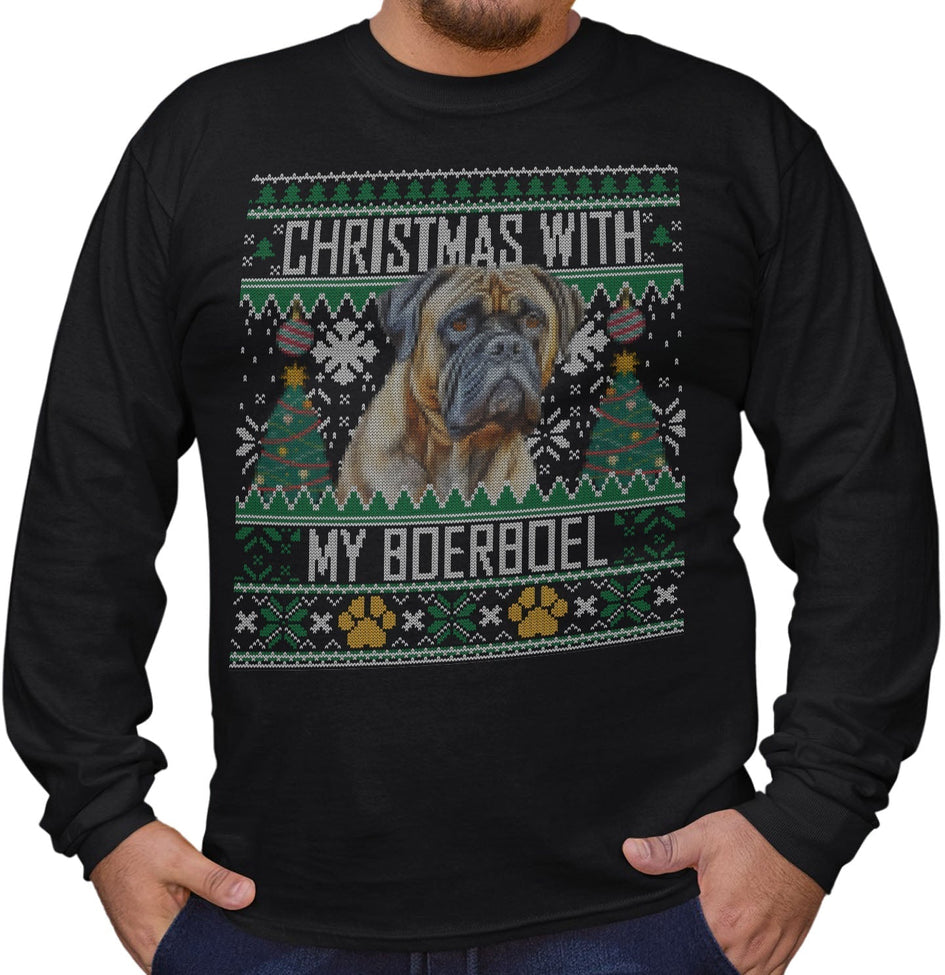 Ugly Sweater Christmas with My Boerboel - Adult Unisex Long Sleeve T-Shirt