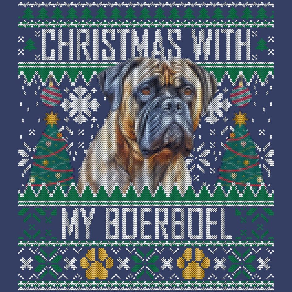 Ugly Sweater Christmas with My Boerboel - Adult Unisex Crewneck Sweatshirt