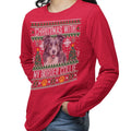 Ugly Christmas Sweater with My Border Collie - Adult Unisex Long Sleeve T-Shirt