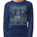 Ugly Sweater Christmas with My Border Collie - Adult Unisex Long Sleeve T-Shirt