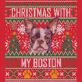 Ugly Sweater Christmas with My Boston Terrier - Adult Unisex Long Sleeve T-Shirt