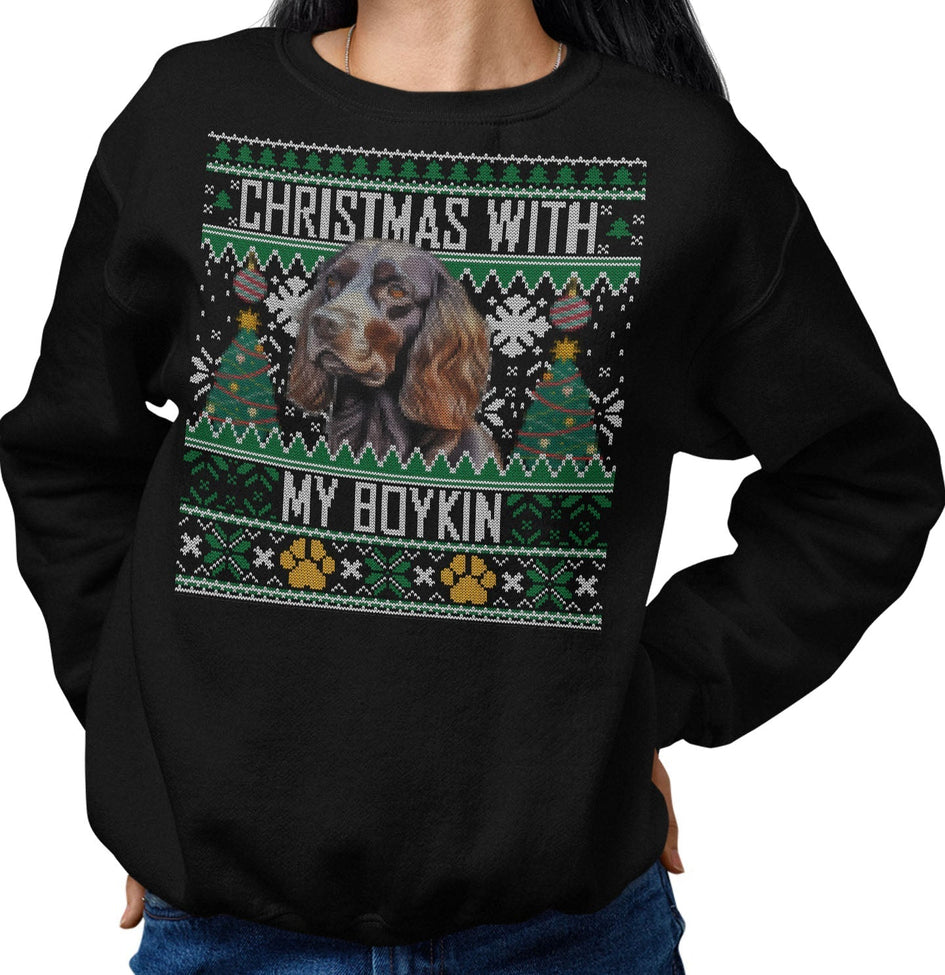 Ugly Sweater Christmas with My Boykin Spaniel - Adult Unisex Crewneck Sweatshirt