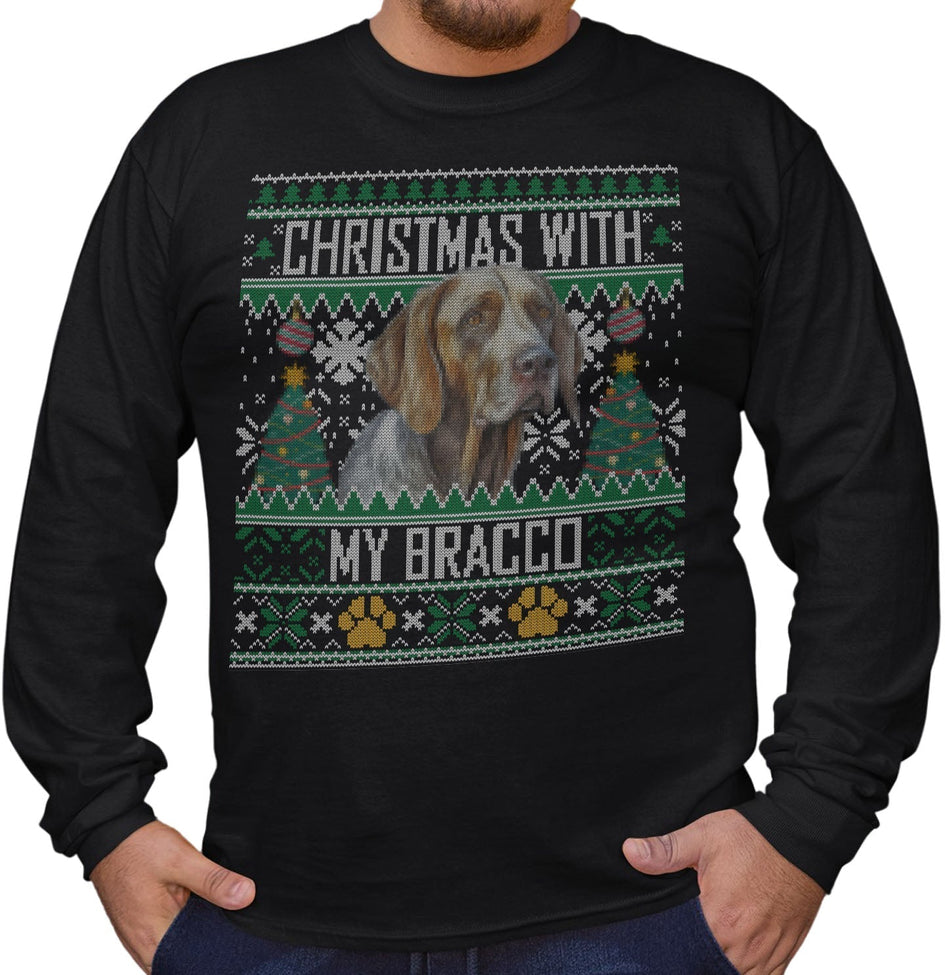 Ugly Sweater Christmas with My Bracco Italiano - Adult Unisex Long Sleeve T-Shirt