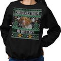 Ugly Sweater Christmas with My Brittany - Adult Unisex Crewneck Sweatshirt