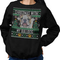 Ugly Sweater Christmas with My Bulldog - Adult Unisex Crewneck Sweatshirt