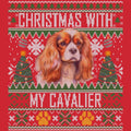 Ugly Sweater Christmas with My Cavalier King Charles Spaniel - Adult Unisex Long Sleeve T-Shirt