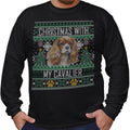 Ugly Sweater Christmas with My Cavalier King Charles Spaniel - Adult Unisex Long Sleeve T-Shirt