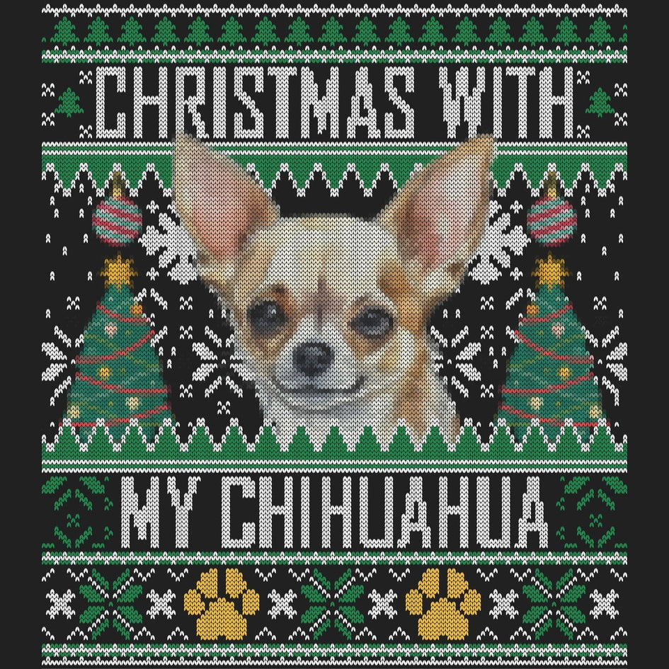 Ugly Sweater Christmas with My Chihuahua - Women's V-Neck Long Sleeve T-Shirt