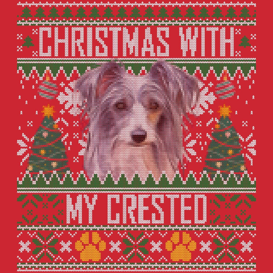 Ugly Sweater Christmas with My Chinese Crested - Adult Unisex Long Sleeve T-Shirt