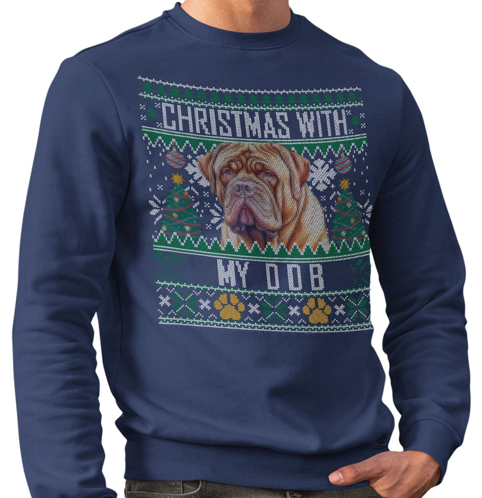 Ugly Sweater Christmas with My Dogue de Bordeaux - Adult Unisex Crewneck Sweatshirt