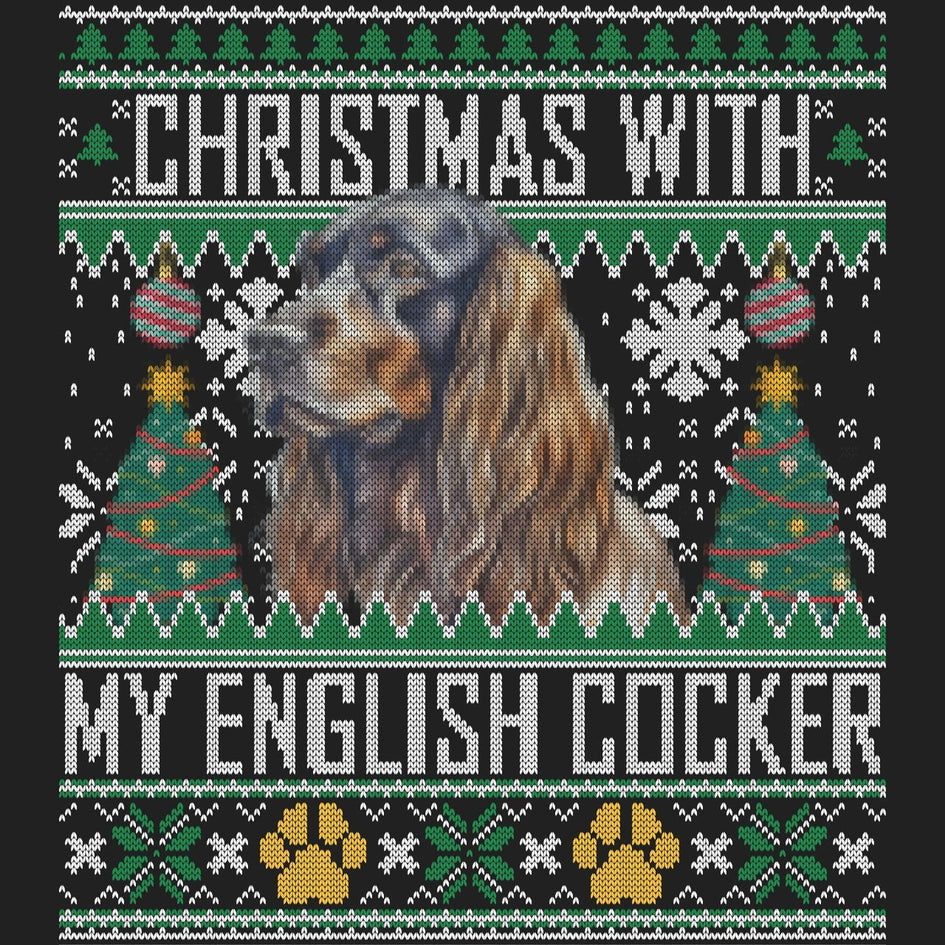 Ugly Sweater Christmas with My English Cocker Spaniel - Women's V-Neck Long Sleeve T-Shirt