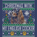 Ugly Sweater Christmas with My English Cocker Spaniel - Adult Unisex Crewneck Sweatshirt