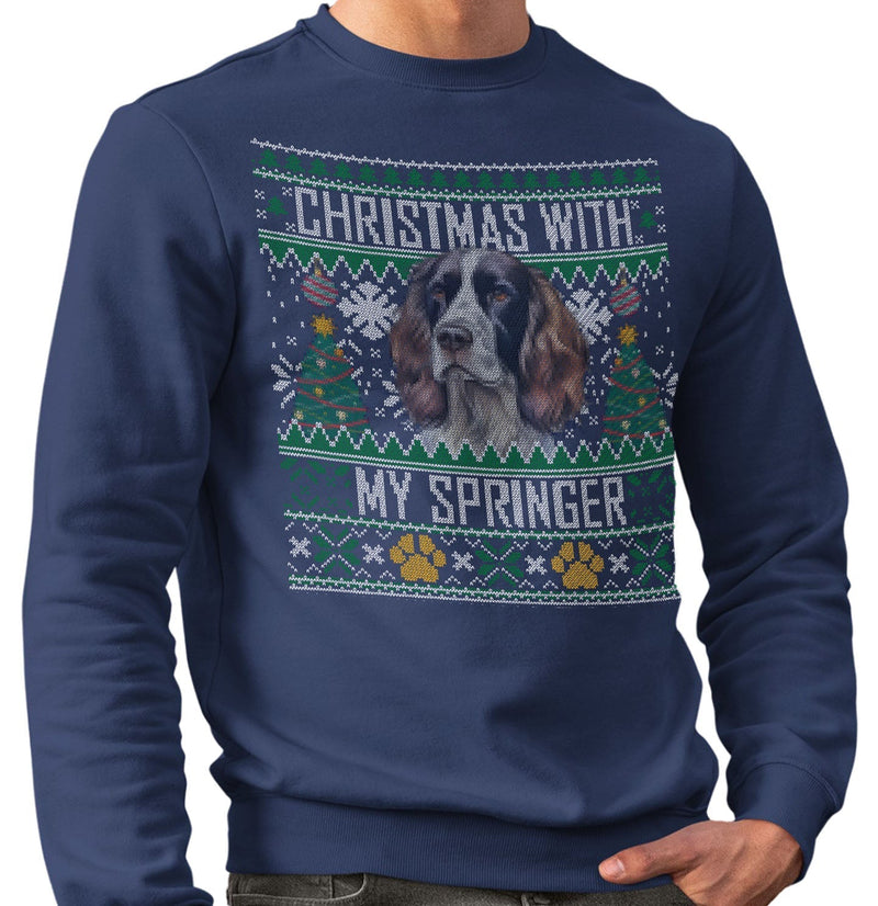 Ugly Christmas Sweater with My English Springer Spaniel - Adult Unisex Crewneck Sweatshirt