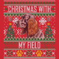 Ugly Sweater Christmas with My Field Spaniel - Adult Unisex Long Sleeve T-Shirt