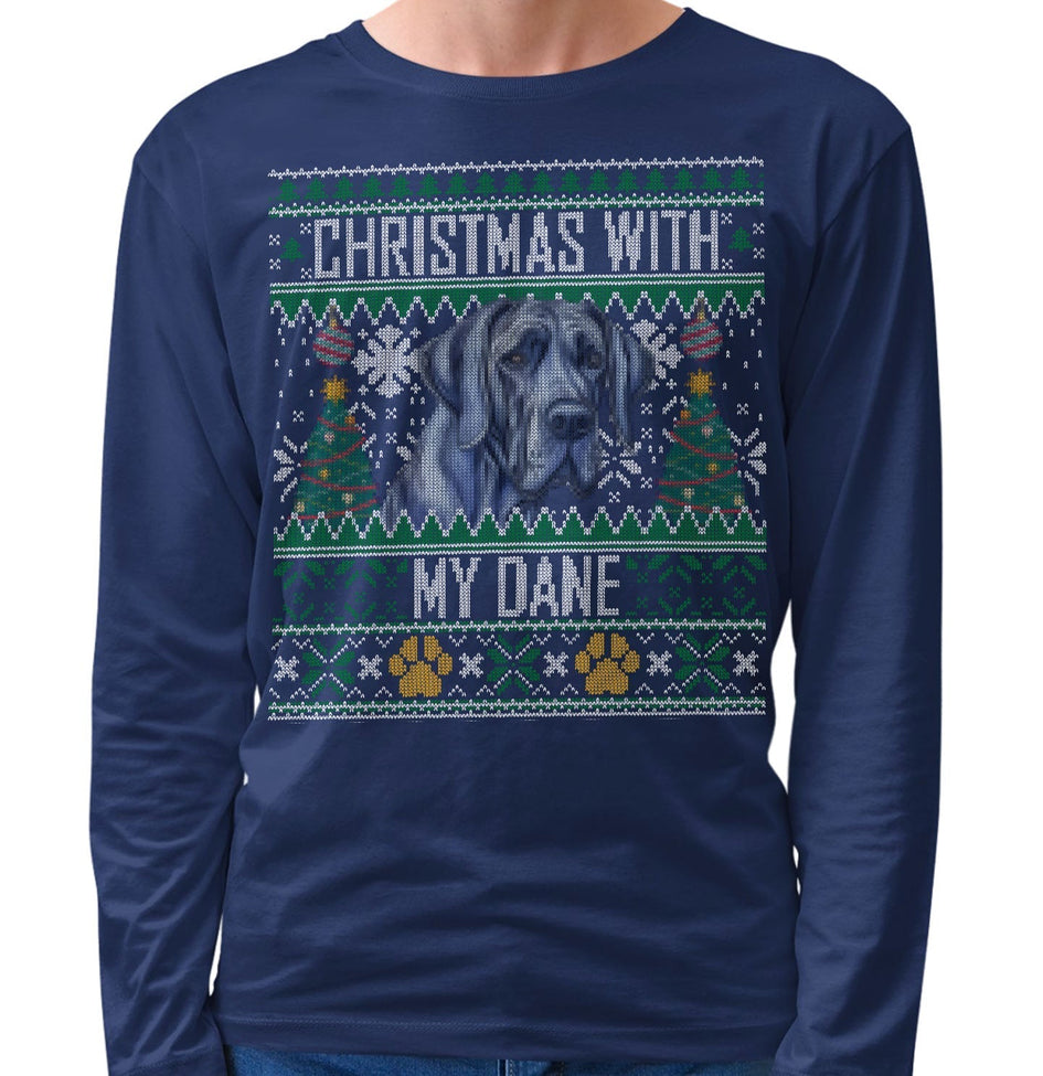 Ugly Sweater Christmas with My Great Dane - Adult Unisex Long Sleeve T-Shirt