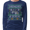 Ugly Sweater Christmas with My Greyhound - Adult Unisex Long Sleeve T-Shirt