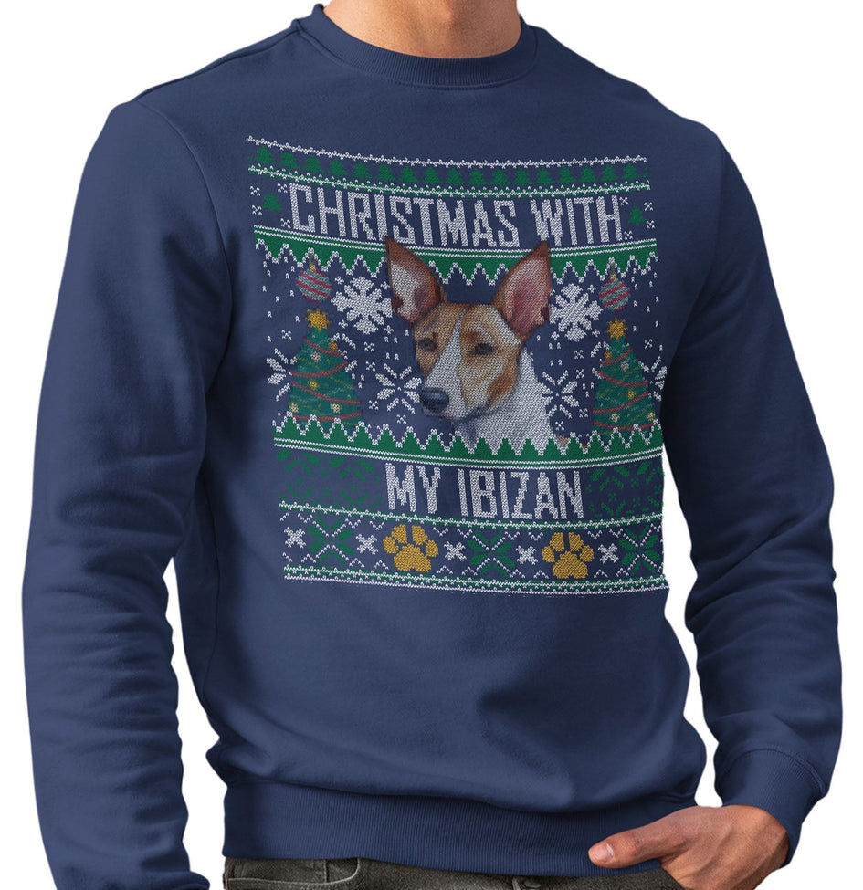 Ugly Sweater Christmas with My Ibizan Hound - Adult Unisex Crewneck Sweatshirt