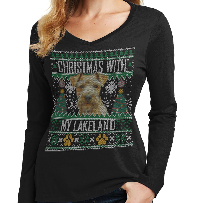 Ugly Christmas Sweater with My Lakeland Terrier - Women's V-Neck Long Sleeve T-Shirt