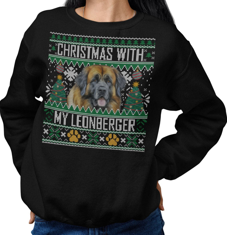 Ugly Sweater Christmas with My Leonberger - Adult Unisex Crewneck Sweatshirt
