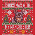 Ugly Sweater Christmas with My Manchester Terrier - Adult Unisex Long Sleeve T-Shirt