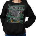 Ugly Sweater Christmas with My Neapolitan Mastiff - Adult Unisex Crewneck Sweatshirt