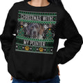 Ugly Sweater Christmas with My Pointer - Adult Unisex Crewneck Sweatshirt