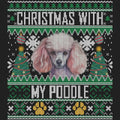 Ugly Sweater Christmas with My Poodle - Women's V-Neck Long Sleeve T-Shirt