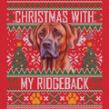 Ugly Sweater Christmas with My Rhodesian Ridgeback - Adult Unisex Long Sleeve T-Shirt