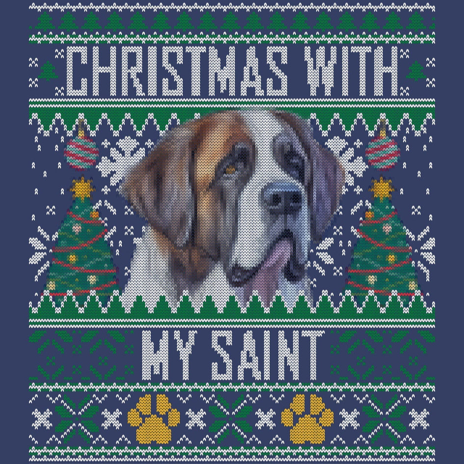 Ugly Sweater Christmas with My Saint Bernard - Adult Unisex Crewneck Sweatshirt