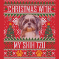Ugly Sweater Christmas with My Shih Tzu - Adult Unisex Long Sleeve T-Shirt