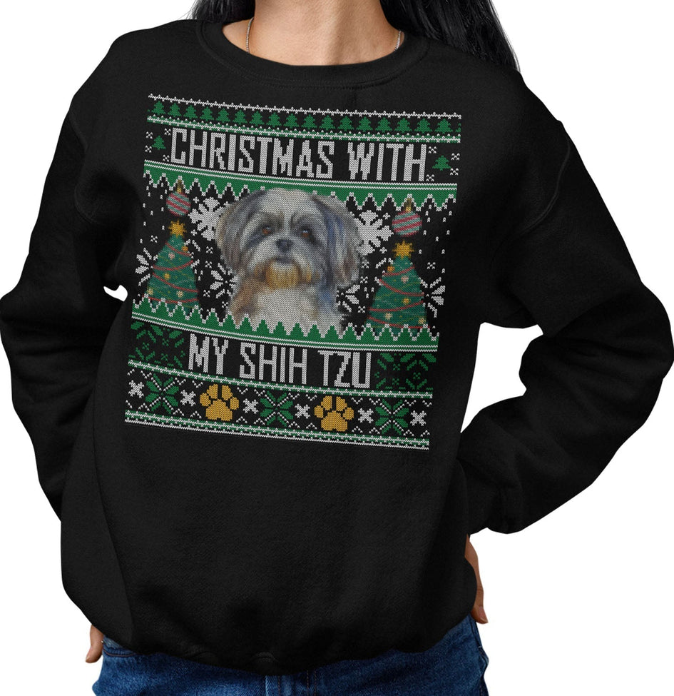 Ugly Sweater Christmas with My Shih Tzu - Adult Unisex Crewneck Sweatshirt