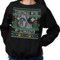 Ugly Sweater Christmas with My Standard Schnauzer - Adult Unisex Crewneck Sweatshirt