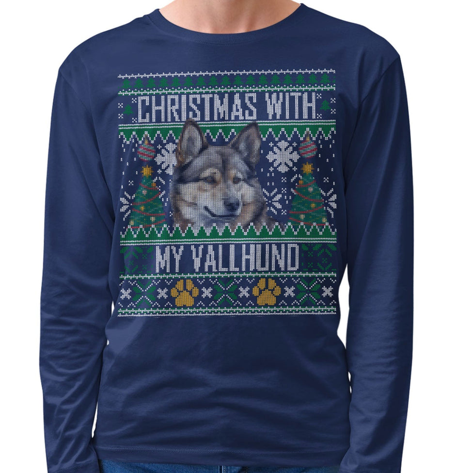 Ugly Sweater Christmas with My Swedish Vallhund - Adult Unisex Long Sleeve T-Shirt