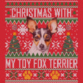 Ugly Sweater Christmas with My Toy Fox Terrier - Adult Unisex Long Sleeve T-Shirt