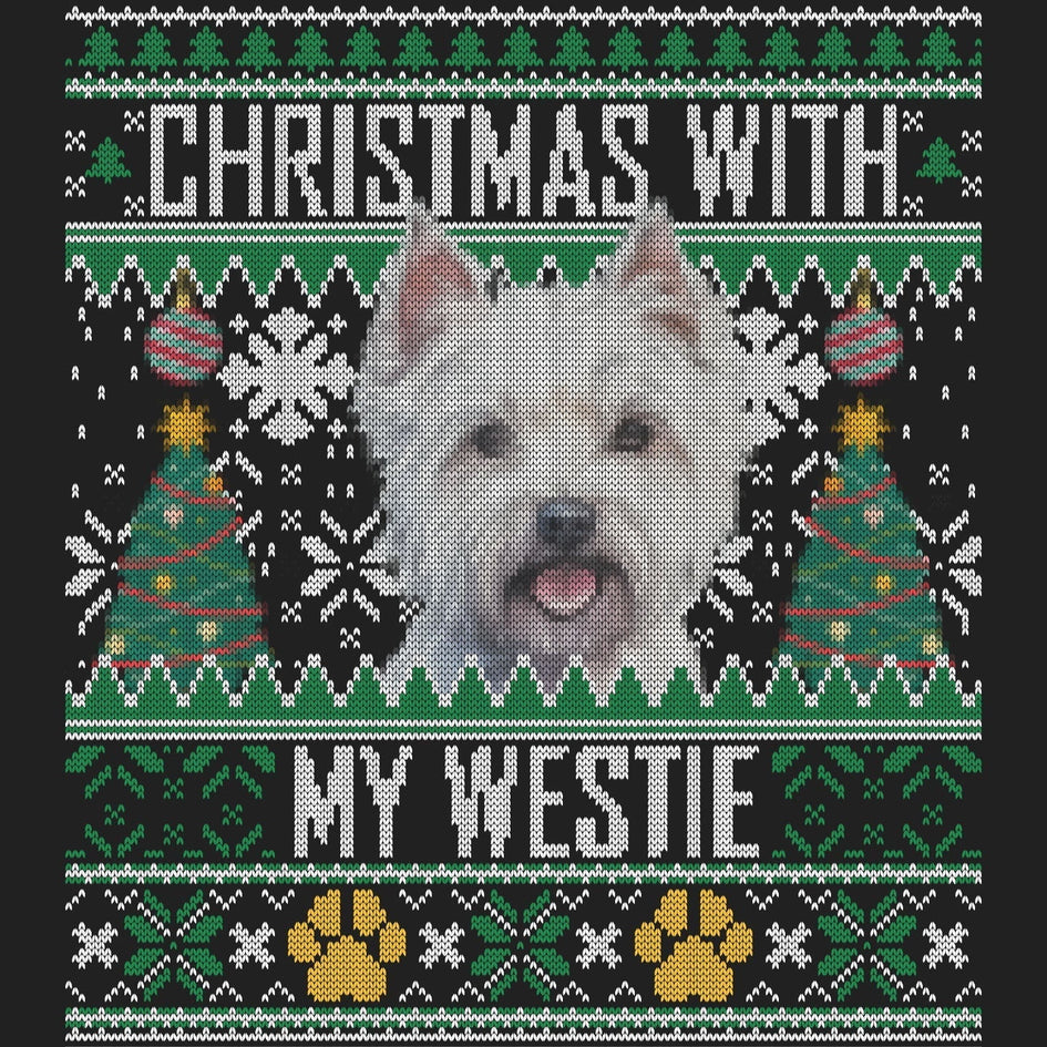 Ugly Sweater Christmas with My West Highland White Terrier - Women's V-Neck Long Sleeve T-Shirt